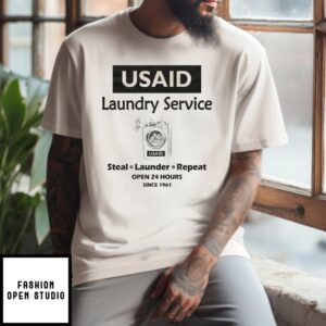 D.O.G.E. Usaid Laundry Service Steal Launder Repeat Since 1961 T-Shirt