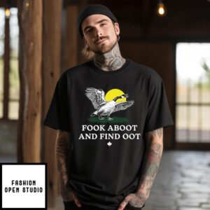 Fook Aboot And Find Oot T-Shirt