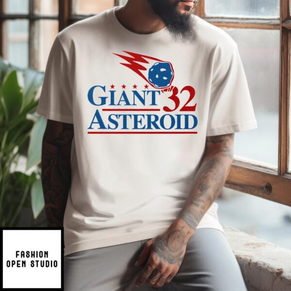 Giant Asteroid 32 T-Shirt