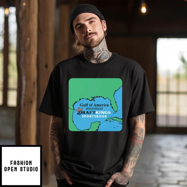 Gulf Of America Sponsored By Draft Kings Sportsbook T-Shirt