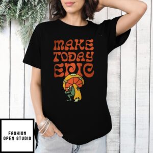 Happy Frog Psychodelic Make Today Epic T-Shirt