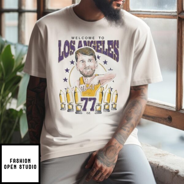 Luka Doncic Welcome To Los Angeles 77Oz T-Shirt