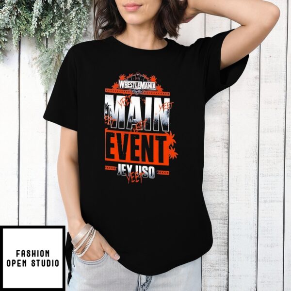 Main Event Jey Uso Yeet Men’S Royal Rumble 2025 Winner T-Shirt