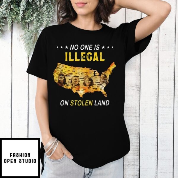 No One Illegal On Stolen Land Map Native American T-Shirt