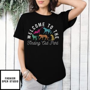 Panther Welcome To The Finding Out Part T-Shirt