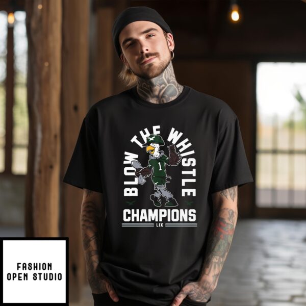 Philadelphia Eagles Blow The Whistle Champions Lix T-Shirt