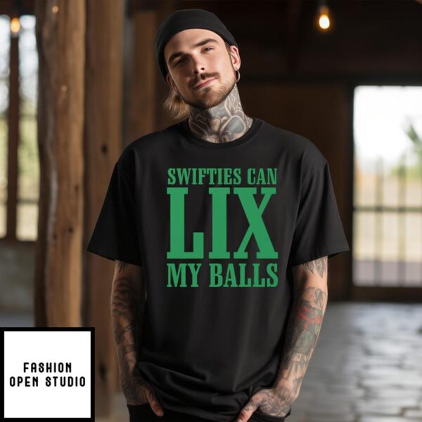 Philadelphia Eagles Swifties Can Lix My Balls T-Shirt