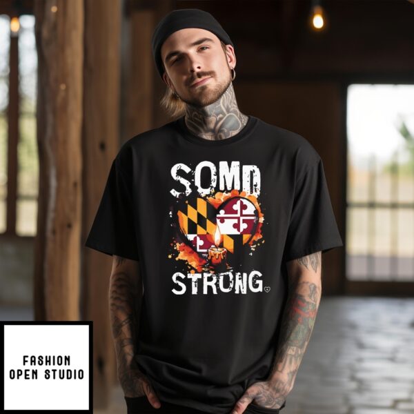 Somd Strong Southern Maryland Strong T-Shirt