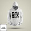 South Park Make Bullying Kill Itself Hoodie