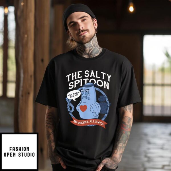 Spongebob Squarepants The Salty Spitoon No Weenies Allowed T-Shirt