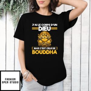 T-Shirt Humoristique Homme J’ai Le Corps D’un Dieu Humour