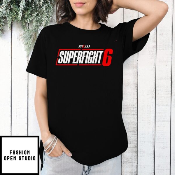 Wwe Superfight 6 Shirt