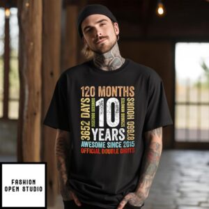 10th birthday ten 10 years old since 2015 double digits T-Shirt