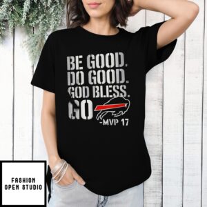 Be Good Do Good God Bless Go Bills Mvp 17 Mascot Graphic Vintage T-Shirt