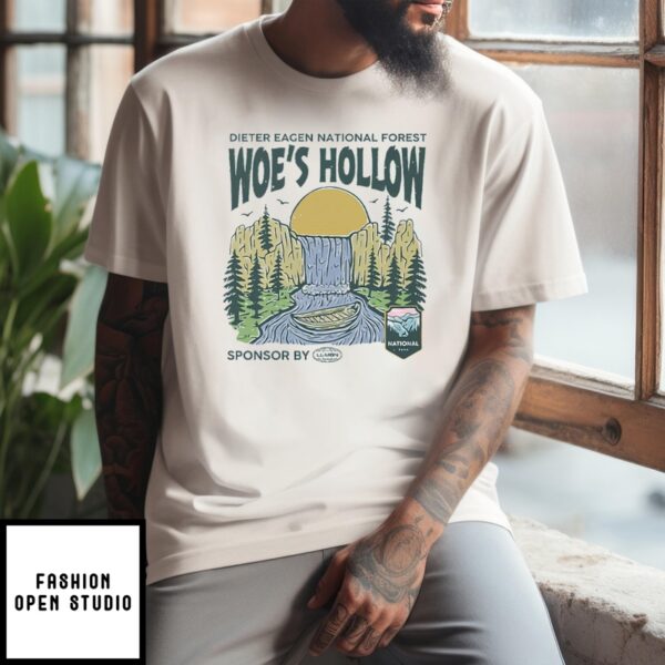 Dieter Eagan National Forest Woe’S Hollow T-Shirt