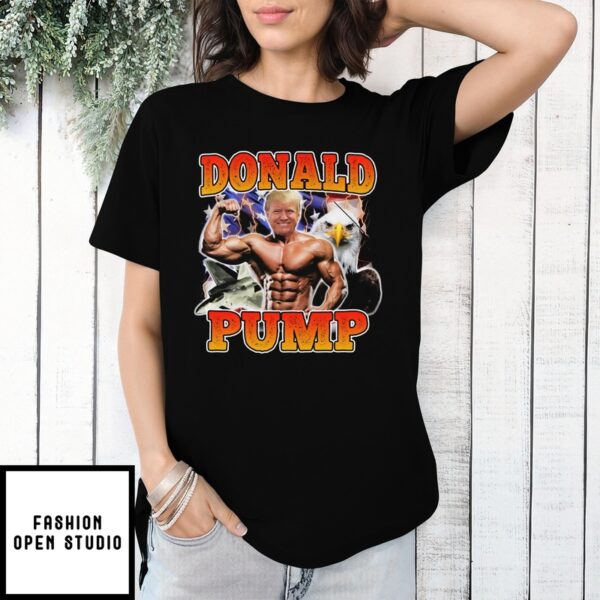 Donald Pump T-Shirt