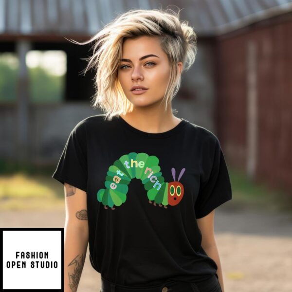 Eat The Rich Caterpillar T-Shirt