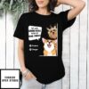 Good Dog – Personalized Custom Unisex T-shirt