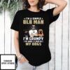 Grumpy Simple Old Man – Personalized Custom Unisex T-shirt