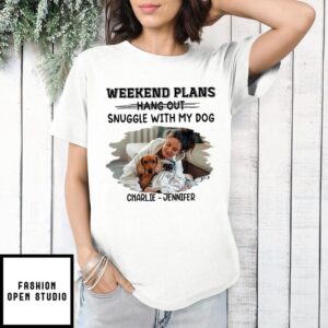 Hang Out Or Snuggle Photo – Personalized Custom Unisex T-shirt
