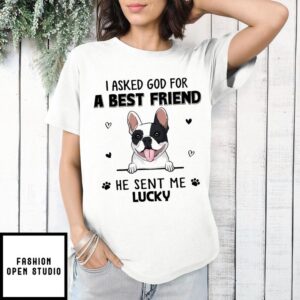 I Asked God – Personalized Custom Unisex T-shirt