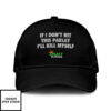 If I Don’t Hit This Parlay I’ll Kill Myself Hat