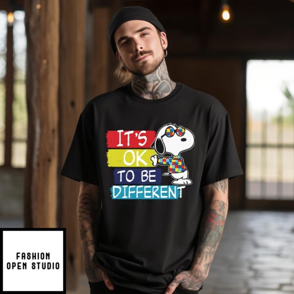 It’S Ok To Be Different Autism Awareness Snoopy T-Shirt