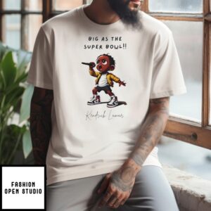 Kendrick Lamar Big As The Super Bowl 2025 Cartoon T-Shirt