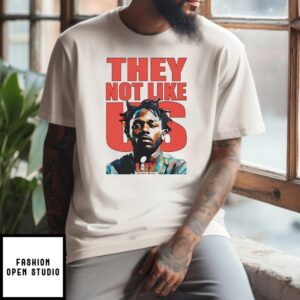 Kendrick Lamar Super Bowl 2025 They Not Like Us T-Shirt