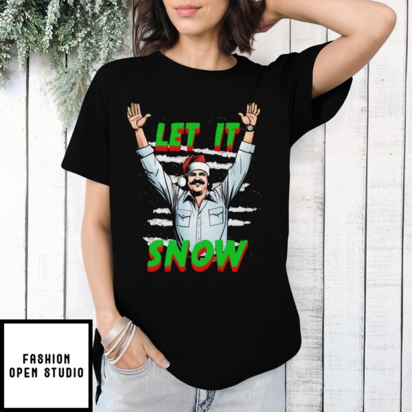 Let It Snow Pablo Escobar T-Shirt