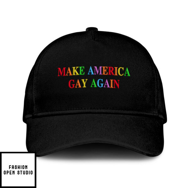 Make America Gay Again Hat