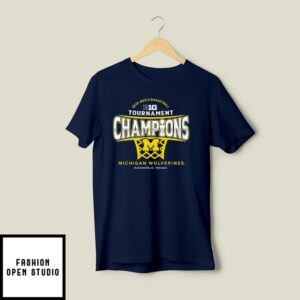 Michigan Wolverines 2025 Big Ten Tournament Champions T-Shirt