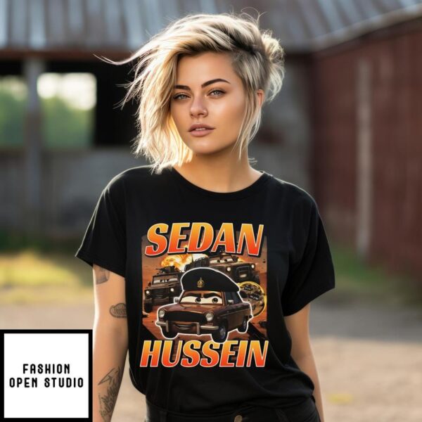 Sedan Hussein T-Shirt