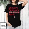 St John’S Red Storm Basketball January February Red Storm April T-Shirt