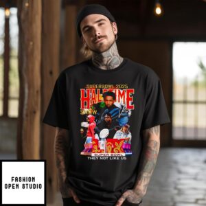 Super Bowl 2025 Halftime show They not like us Kendrick Lamar T-Shirt