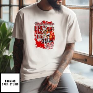 Tampa Bay Buccaneers They Not Like Us Super Bowl 2025 T-Shirt