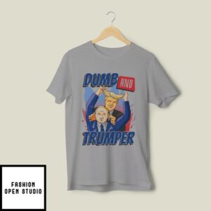Trump And Putin Dumb And Trumper Shirt