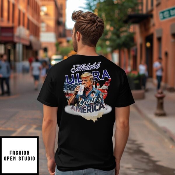 Trump Michelob Ultra Gulf Of America T-Shirt