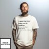 A Man Who Fears Being Seen As Feminine Is A Man Who Fear Being Treated The Way He Treats Women Farida D T-Shirt