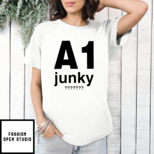 A1 Junky T-Shirt