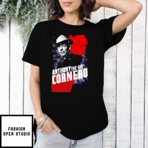 Anthony The Hat Cornero Before Vegas Had Kings It Had A Hat T-Shirt