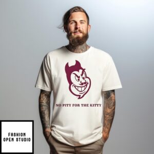 Arizona State Sun Devils No Pity For The Kitty 2025 T-Shirt