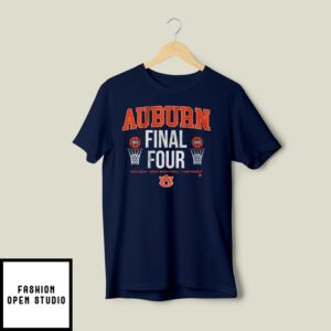 Auburn Tigers Basketball All-Time Final Fours 2025 Ncaa Men’S Basketball Championship T-Shirt