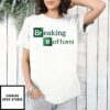Breaking Bottom Chemical Element T-Shirt