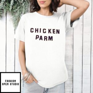 Chicken Parm 2025 T-Shirt