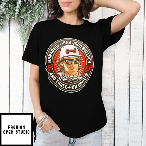 Chihuahuas Manager Pete Zamora Managers Like A Good Bullpen Vintage T-Shirt