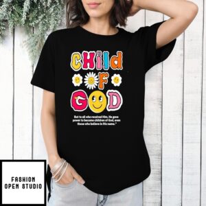 Child Of God Daisy Flower T-Shirt