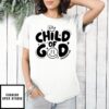 Child Of God Galetians 3 26 Christian Easter Day T-Shirt