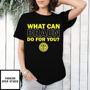Denver Nuggets What Can Braun Do For You Vintage Logo T-Shirt