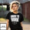 Detroit Pistons Back To Work Nba 2025  Playoffs T-Shirt